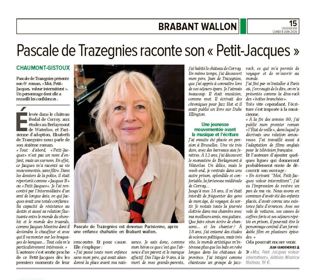 pascale de trazegnies Moi Petit jacques voleur intermittent L'avenir juin